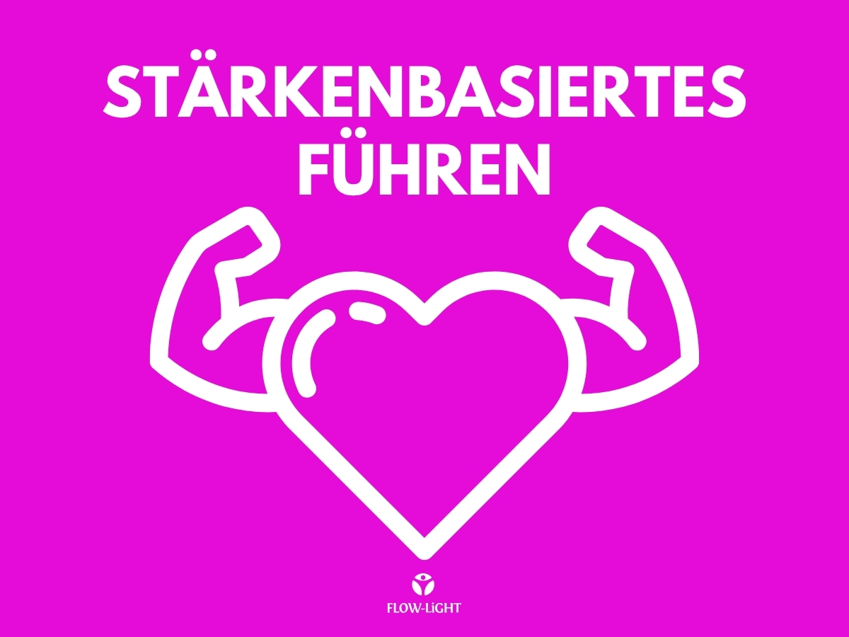 Stärkenbasiertes führen